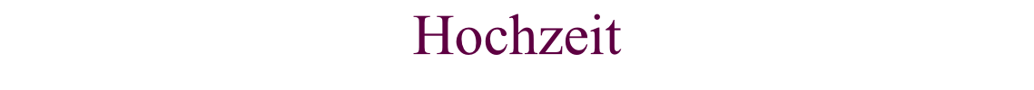 Hochzeit